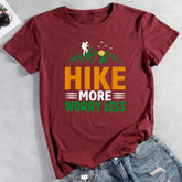 Hike More Worry Less T-shirt