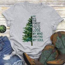 And Into The Forest hiking T-shirt