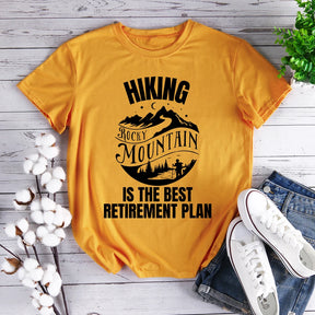 The Best Retirement Plan Hiking T-shirt