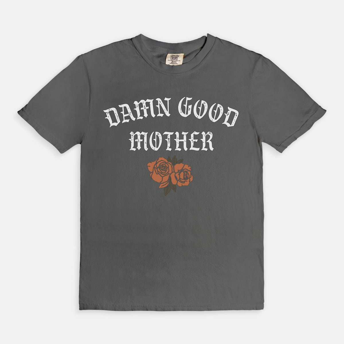 Vintage Damn Good Mother T-Shirt