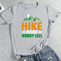 Hike More Worry Less T-shirt