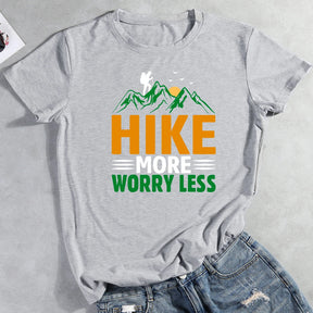 Hike More Worry Less T-shirt