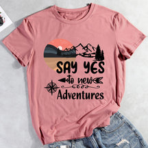 Say Yes To New Adventures Hiking T-shirt