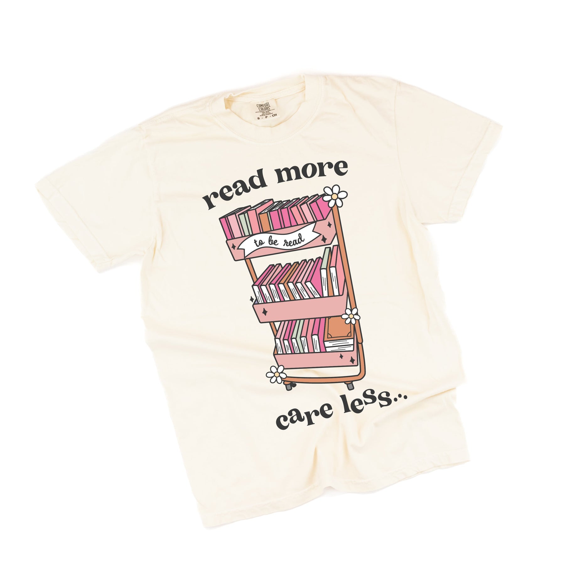 Read More Care Less T-shirt