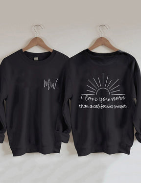 Love You More Sunset Sweatshirt