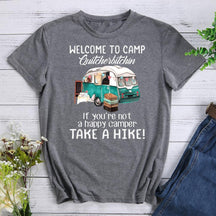 Welcome To Camp Quit Cherbitchin T-shirt