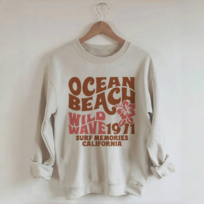 Ocean Beach Wild Wave 1971 Surf Memories California Sweatshirt