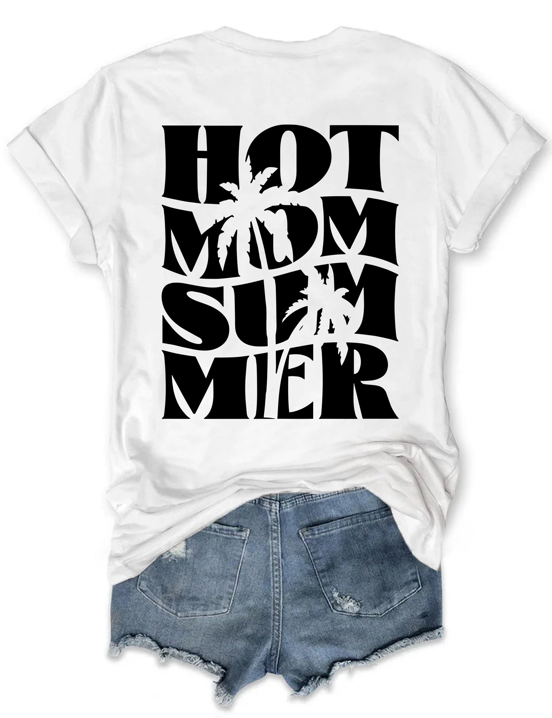 Hot Mom Summer T-shirt