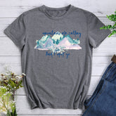 Mountains Are Calling T-shirt