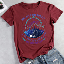 And Into The Forest I Go To Lose My Mind And Find My Soul T-shirt