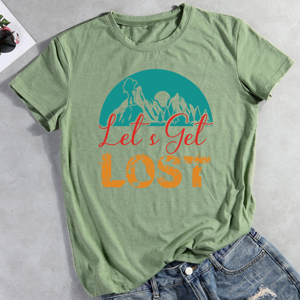 Let's Get Lost T-shirt