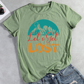 Let's Get Lost T-shirt