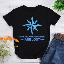 Not All Who Wander Are Lost T-shirt