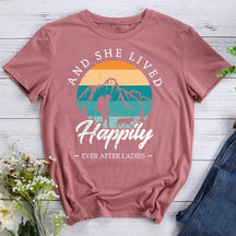 And She Lived Happily Ever After Ladies T-shirt