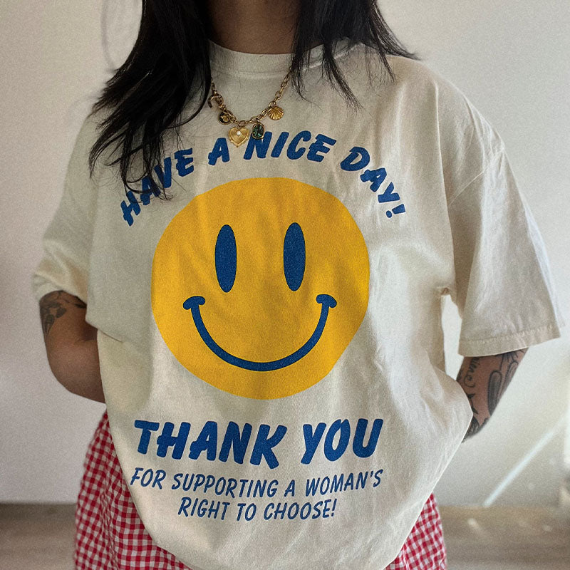 Vintage Have A Nice Day T-shirt