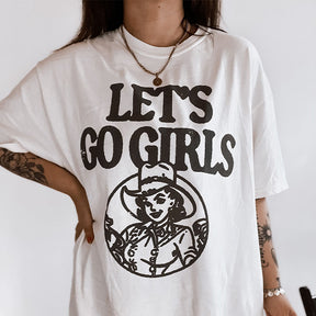 Vintage Lets Go Girls T-shirt