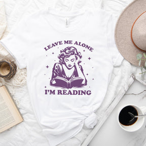 Leave Me Alone I'm Reading T-shirt