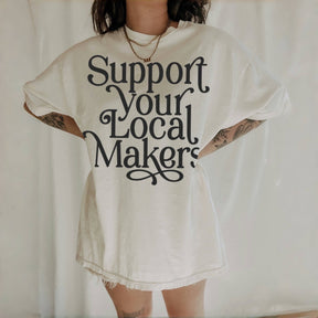 Vintage Support Your Local Makers T-shirt