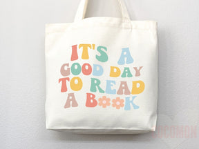 It's a Good Day to Read Readers' Tote Bag