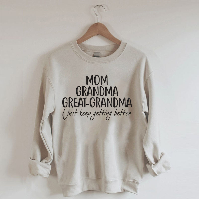 MAMAN GRAND-MÈRE ARRIÈRE-GRAND-MÈRE Sweatshirt