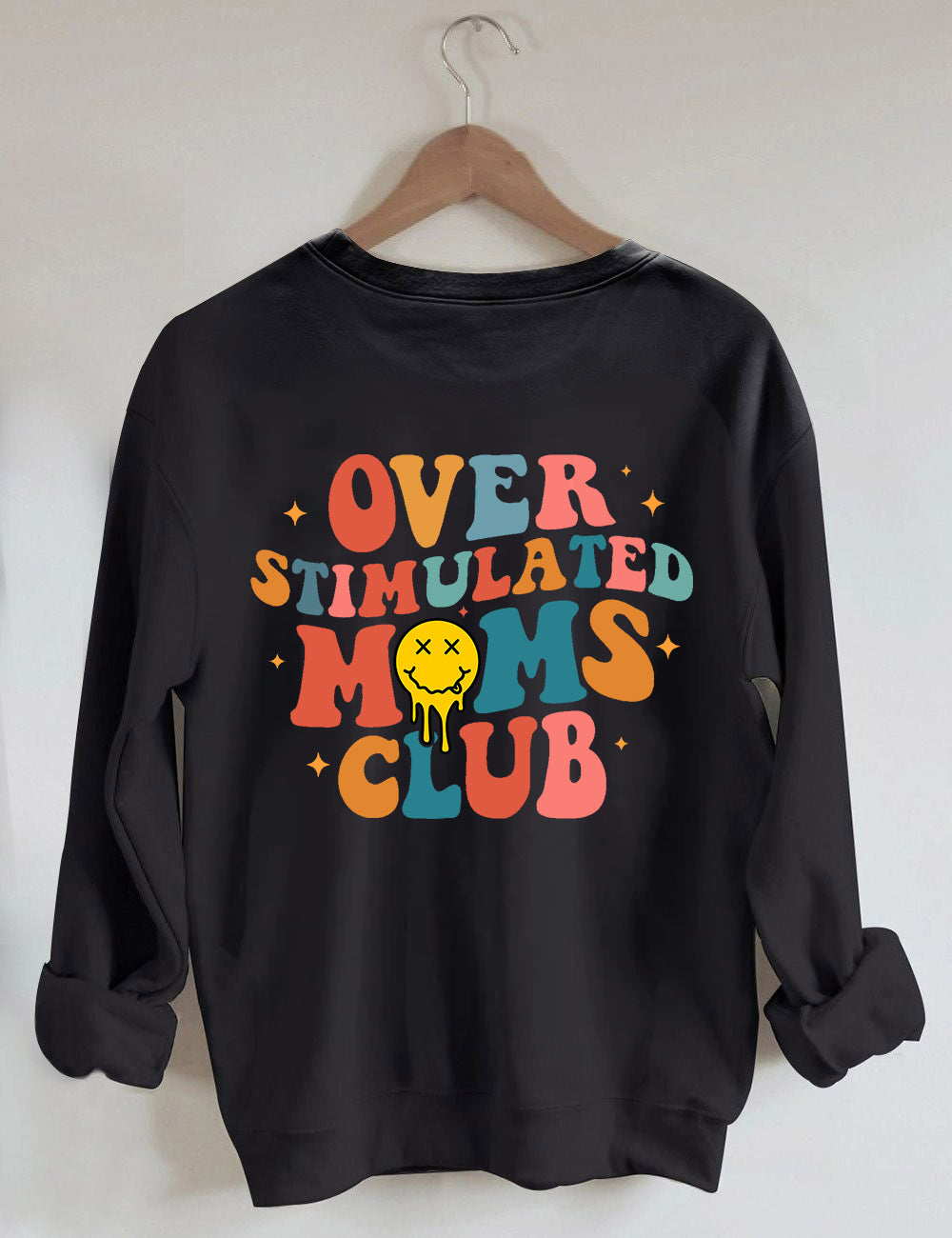 Sweat-shirt du Club des mamans surstimulées