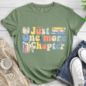 Just One More Chapter T-shirt