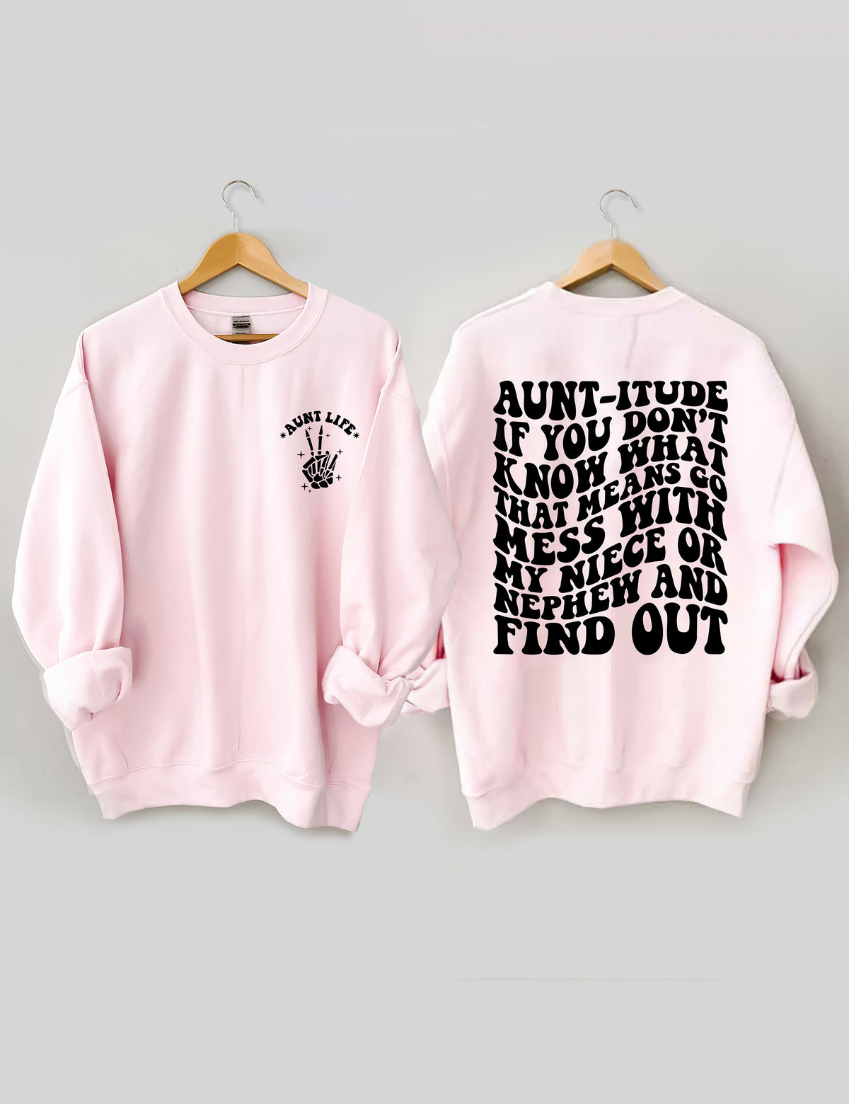 Aunt-itude Sweatshirt