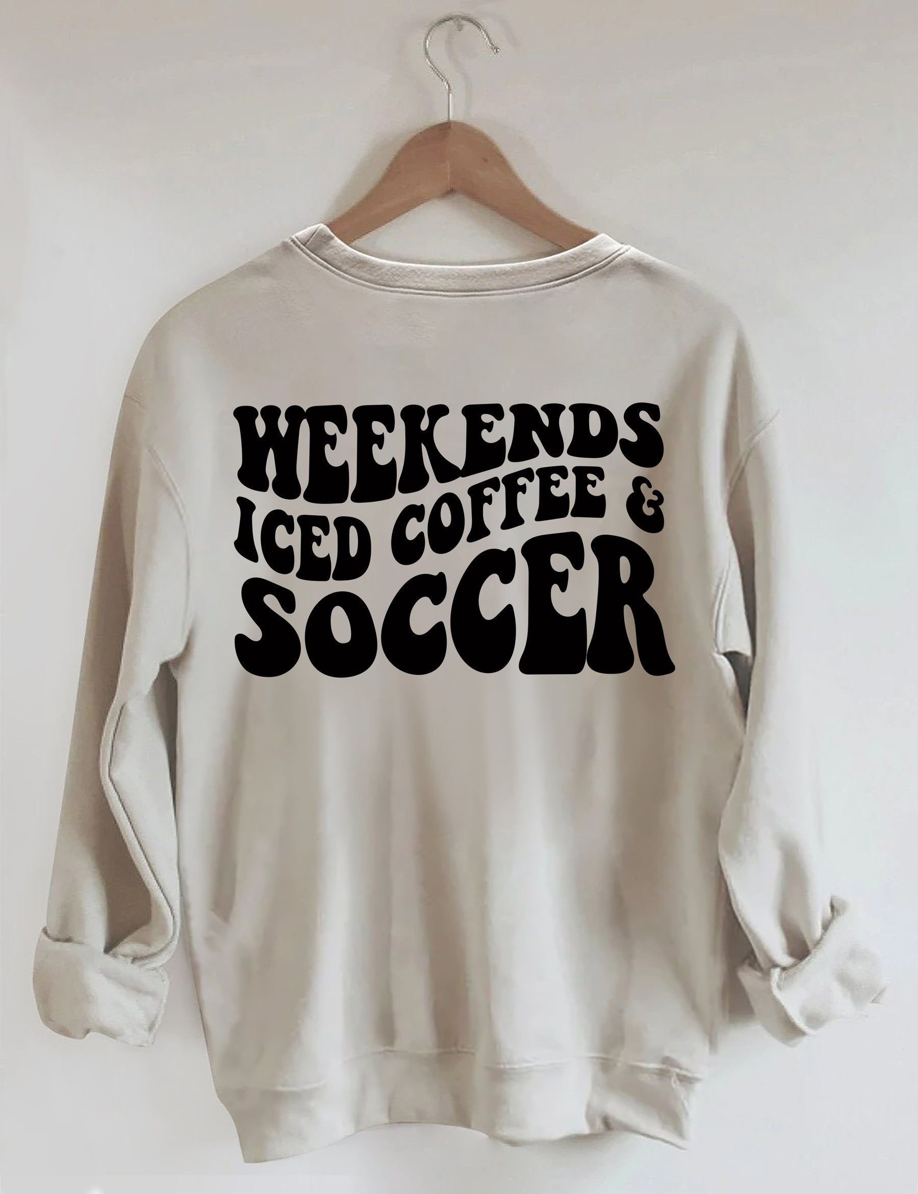 Weekends Iced Coffee Fußball-Sweatshirt