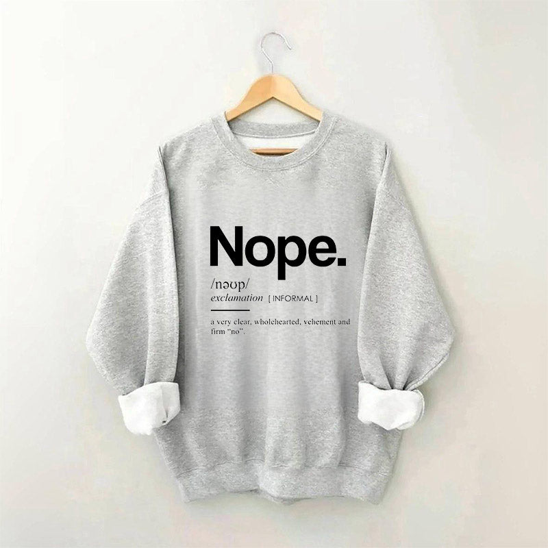 Sweat-shirt graphique drôle Nope