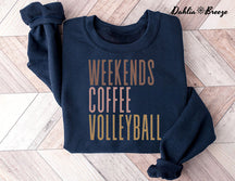 Weekend Coffee Volleyball Sweatshirt