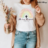 He Is Risen Rainbow T-shirt