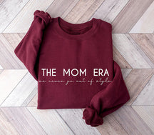 Sweat-shirt drôle The Mom Era