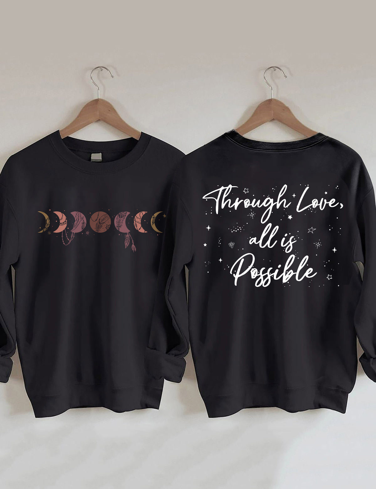 Par l’amour, tout est possible sweat-shirt