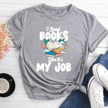 I Read Books Like It's My Job Round Neck T-shirt