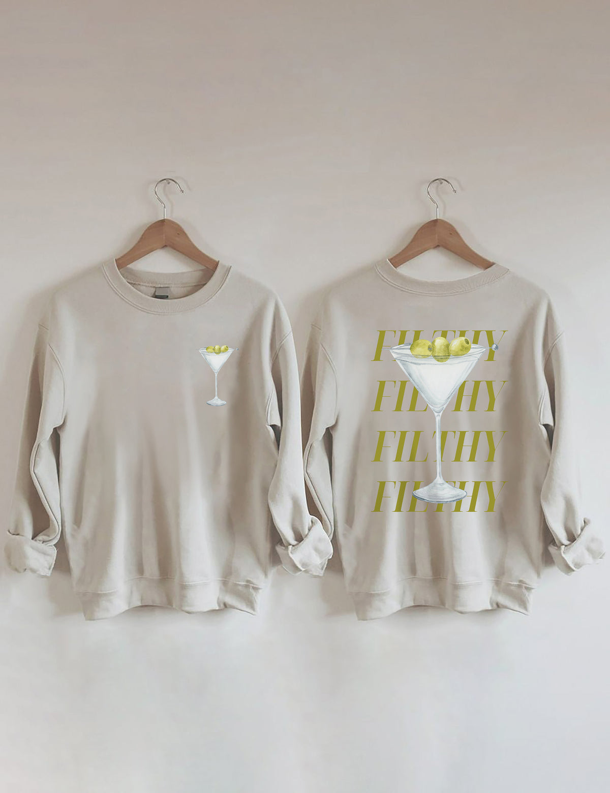 Filthy Martini Sweatshirt