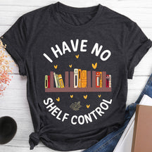 Rainbow Book I Have No Shelf Control T-shirt col rond