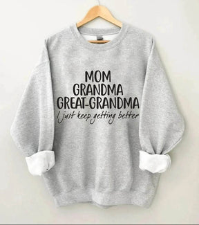 MAMAN GRAND-MÈRE ARRIÈRE-GRAND-MÈRE Sweatshirt