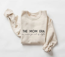 The Mom Era Funny Sweatshirt