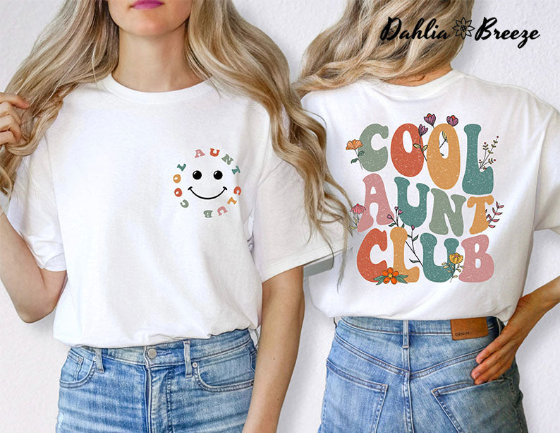 Cool Aunts Club Double Side Print T-shirt