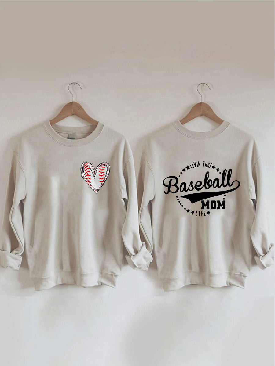 Livin' That Baseball Mom Life Sweatshirt