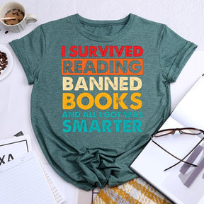 I Survived Reading Banned Books Round Neck T-shirt