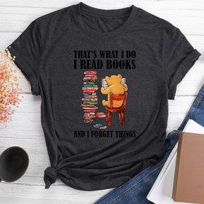 C'est ce que je fais, je lis des livres et j'oublie des choses T-shirt col rond