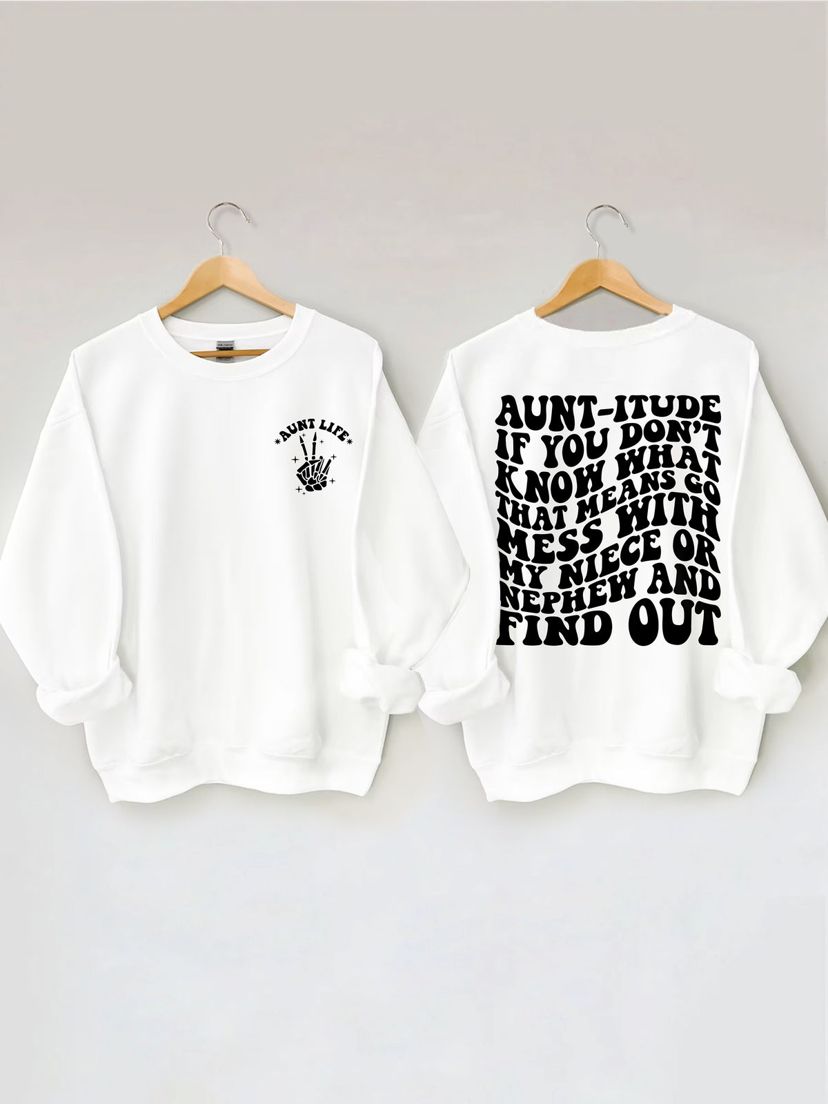 Tante-itude Sweatshirt