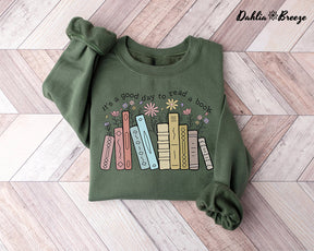 C'est une bonne journée pour lire un livre Sweatshirt