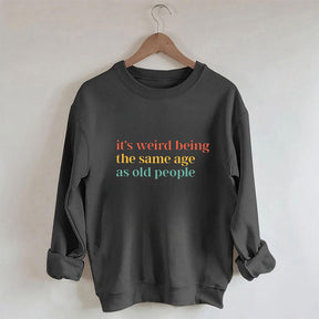 Funny Age Letter Print Sweatshirt