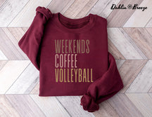 Weekend Coffee Volleyball Sweatshirt