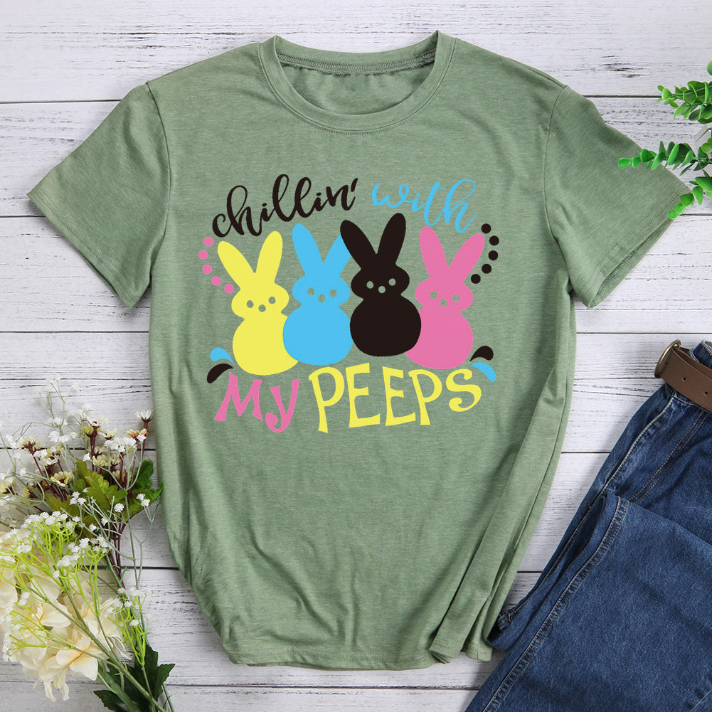 Chillin' With My Peeps T-shirt