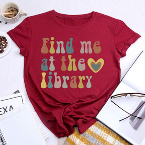 T-shirt à col rond Trouvez-moi à la bibliothèque