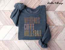 Weekend Coffee Volleyball Sweatshirt