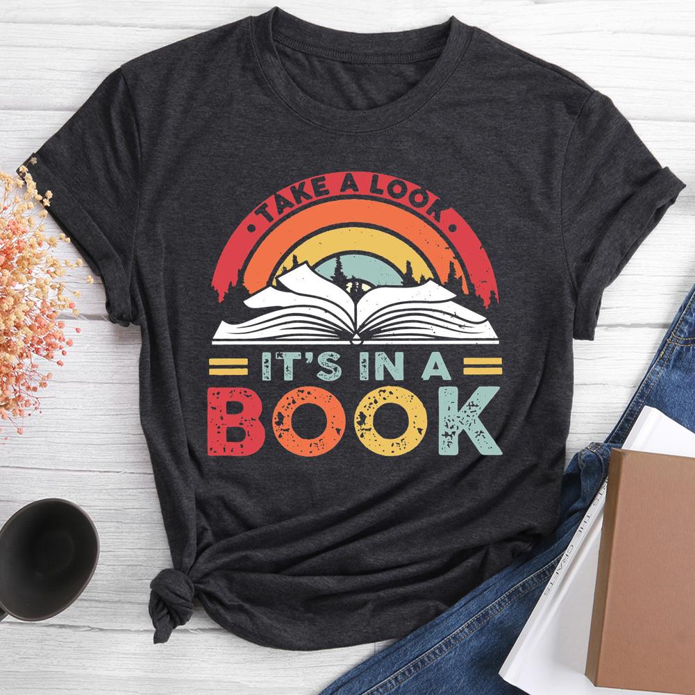 Take A Look It's In A Book Reading Round Neck T-shirt